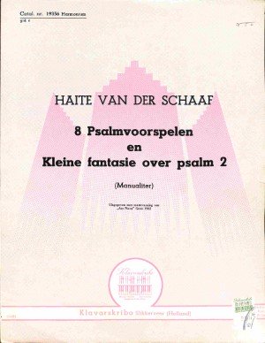 8 Psalmvoorspelen en kleine fantasie over Psalm 2 - Tweedehands Klavar