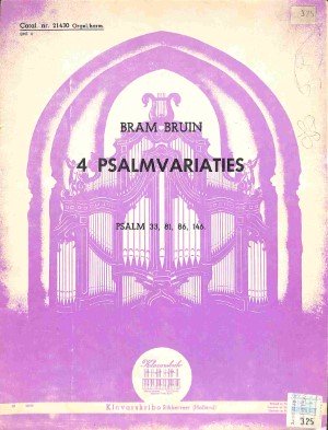 4 Psalmvariaties: Psalm 33, 81, 86, 146 - Tweedehands Klavar