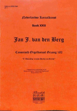 Canonisch orgelkoraal gezang 182 - Tweedehands Klavar