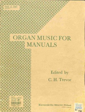 Organ music for manuals - Tweedehands Klavar