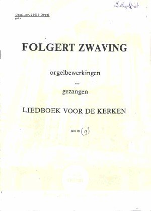 Orgelbewerkingen van gezangen uit het Liedboek voor de kerken - deel 9 - Tweedehands Klavar
