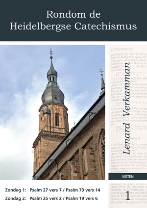 Rondom de Heidelbergse Catechismus (1) - Notenschrift