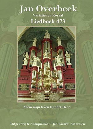 Variaties en koraal Liedboek 473 - Notenschrift